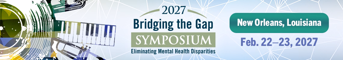 2027 Bridging the Gap Symposium — New Orleans